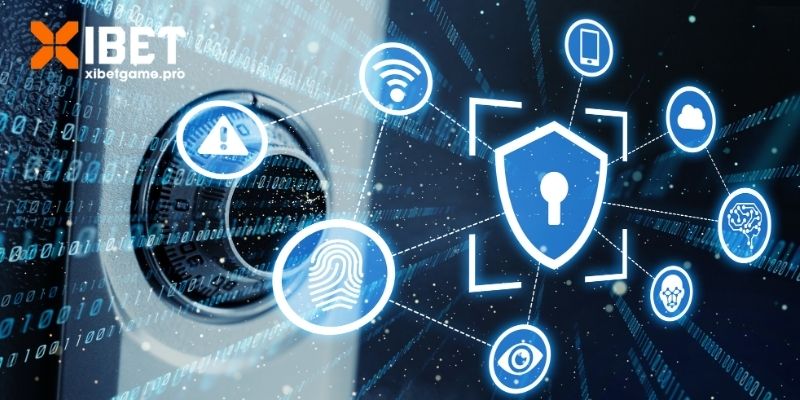 Các chính sách bảo mật chung của nhà cái XIBET